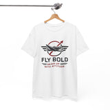Fly Bold Graphic Tee shown on a model, representing confidence and attitude in aviation.