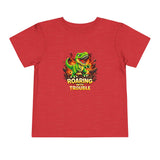 Toddler Tee — "Roaring Into Trouble" Dinosaur Graphic Shirt